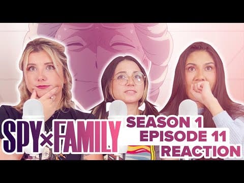 Spy x Family S1E11