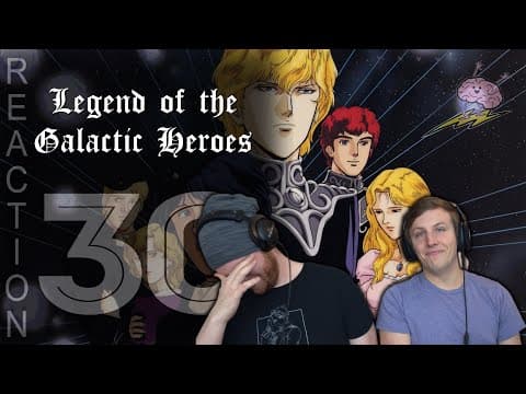 Legend of the Galactic Heroes Episode 30