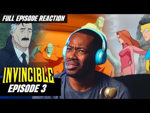 Invincible Episode 3