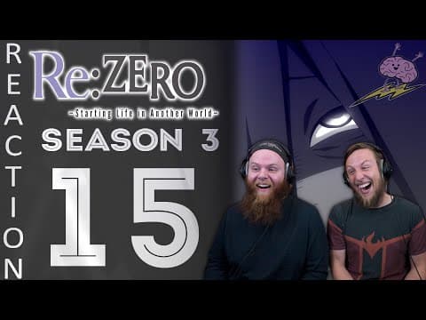 Re:Zero S3E15