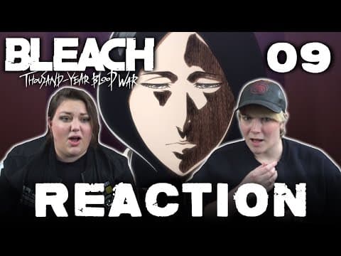Bleach: Thousand-Year Blood War Episode 9