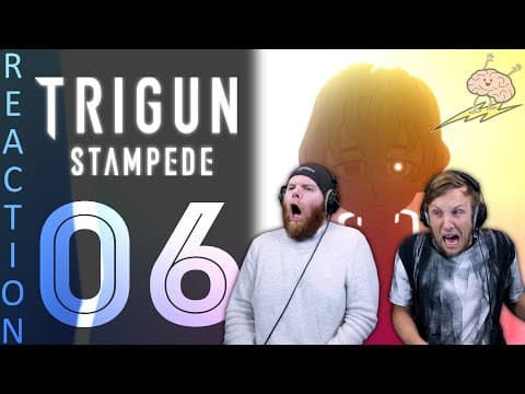 Trigun Stampede Episode 6