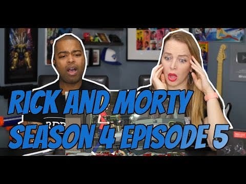 Rick and Morty S4E5