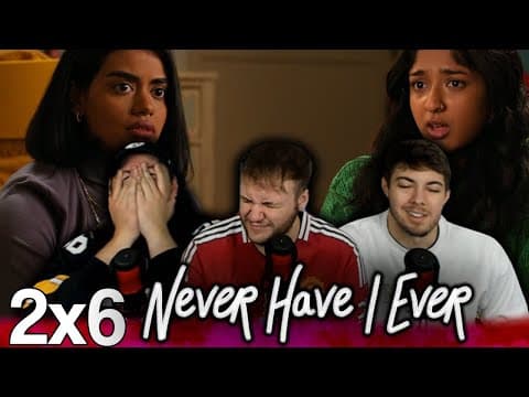 Never Have I Ever S2E6
