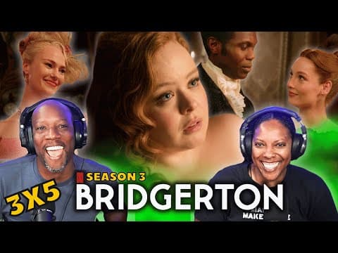 BRIDGERTON Season 3 S3E5
