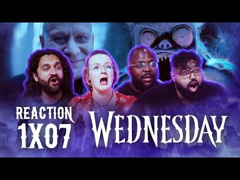 Wednesday S1E7