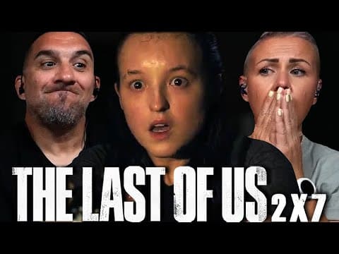 The Last Of Us S2E7