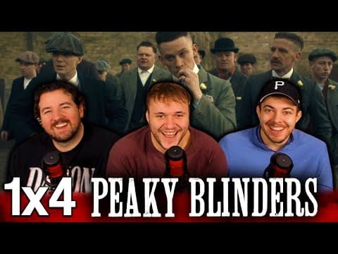 Peaky Blinders S1E4