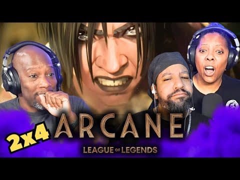 Arcane S2E4