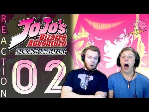 JoJo's Bizarre Adventure S4E2