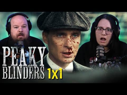 Peaky Blinders S1E1