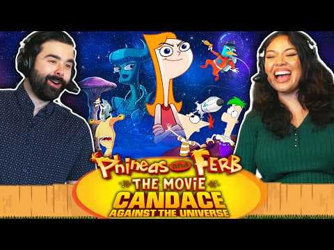Phineas And Ferb The Movie: Candace Against The Universe