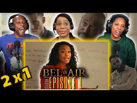 Bel-Air S2E1