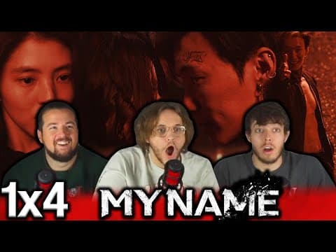 My Name Episode 4