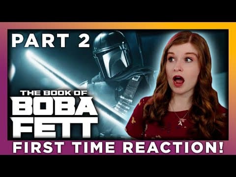 The Book Of Boba Fett - Part 2 of 3