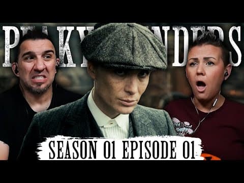 Peaky Blinders S1E1