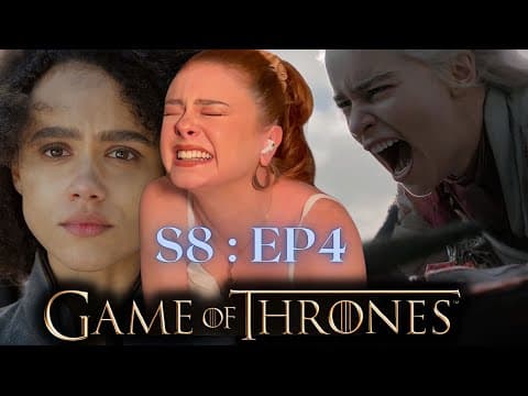 Game of Thrones S8E4