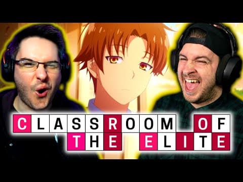 Classroom of the Elite Episode 1