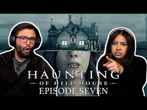 The Haunting of Hill House S1E7