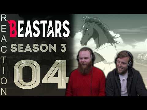 Beastars S3E4