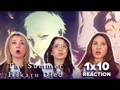 The Summer Hikaru Died S1E10