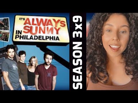 It's Always Sunny in Philadelphia S3E9