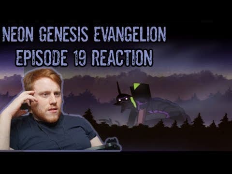 Neon Genesis Evangelion Episode 19