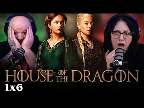 House of the Dragon S1E6