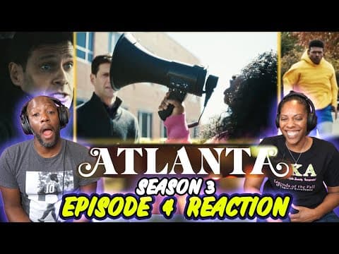Atlanta S3E4