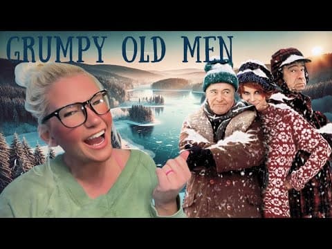 Grumpy Old Men