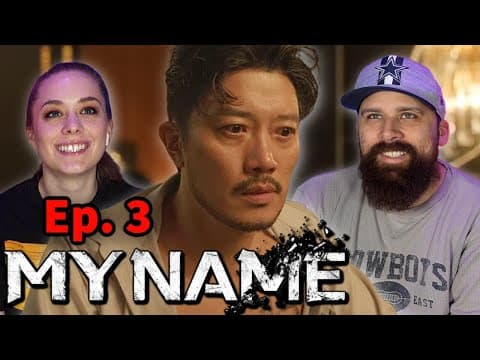 My Name Episode 3