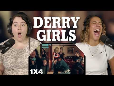 Derry Girls S1E4