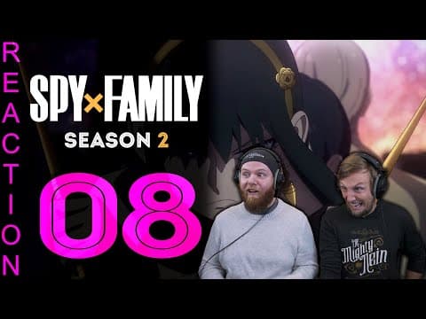 SpyxFamily S2E8