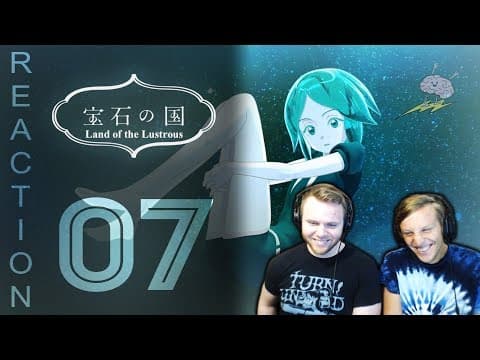 Land of the Lustrous Episode 7