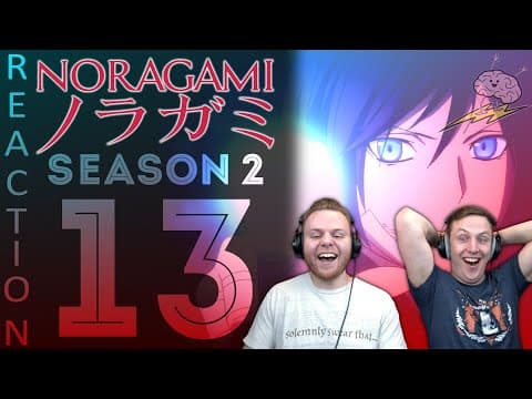 Noragami S2E13