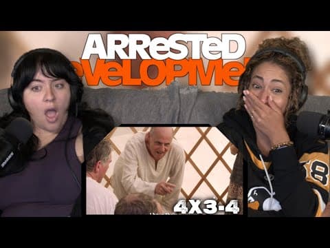 Arrested Development S4E3,4