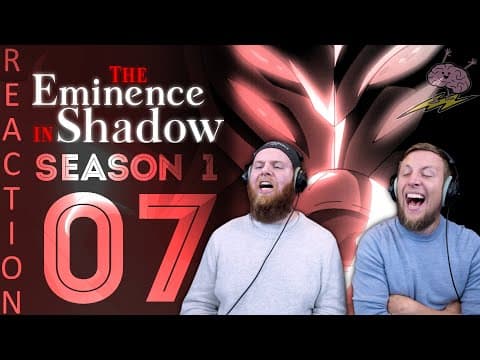 The Eminence in Shadow S1E7