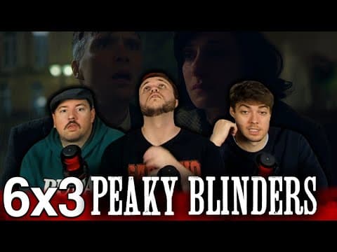 Peaky Blinders S6E3
