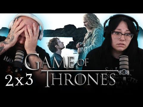 Game Of Thrones S2E3