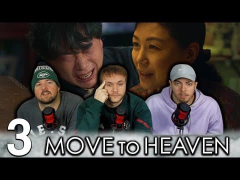 Move to Heaven Episode 3