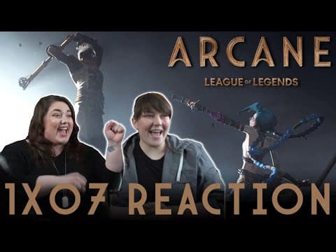 Arcane S1E7