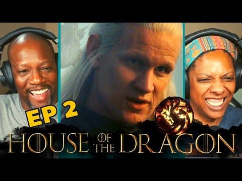 House of the Dragon Episode 2