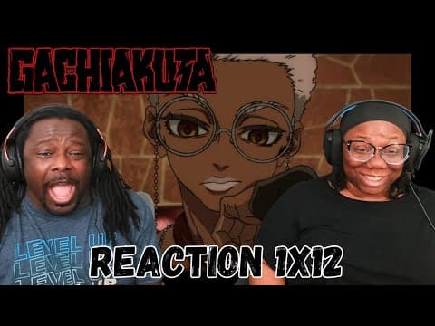 Gachiakuta S1E12