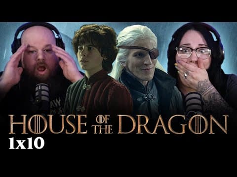 House of the Dragon S1E10