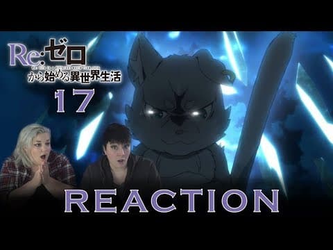 Re:Zero S1E17