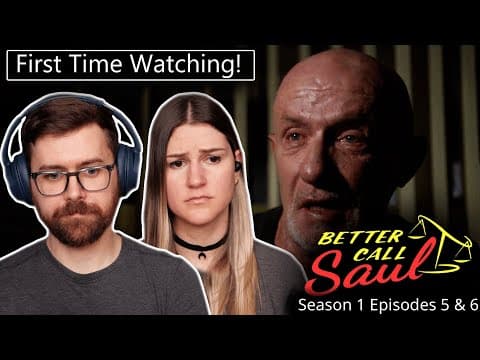 Better Call Saul S1E5,6