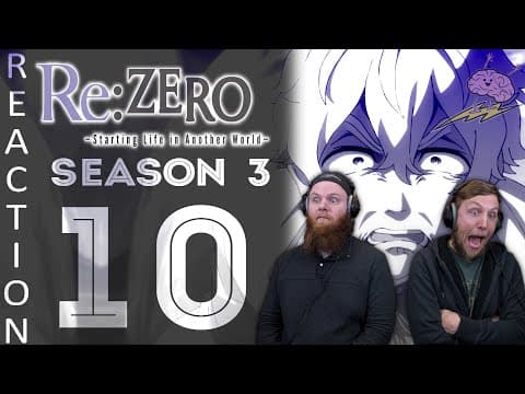 Re:Zero S3E10