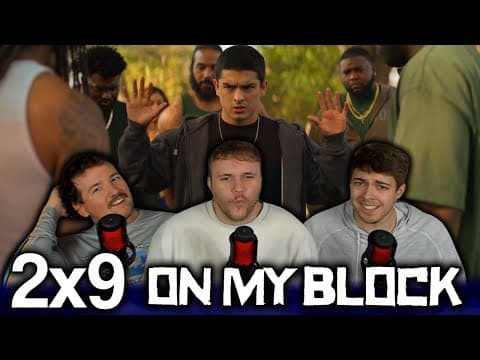 On My Block S2E9