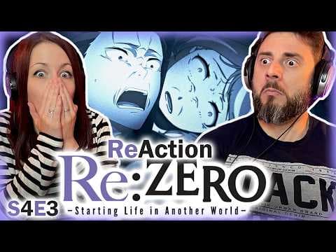 Re:Zero S4E3