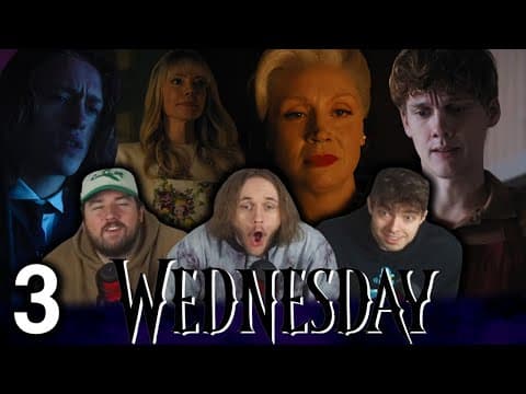 Wednesday Episode 3